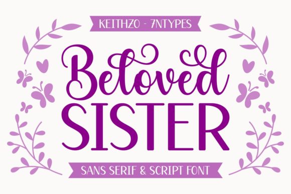Beloved Sister Duo: A Font for Elegant Design