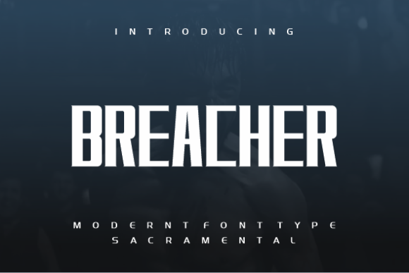 Breacher: A Bold Font for Business Branding