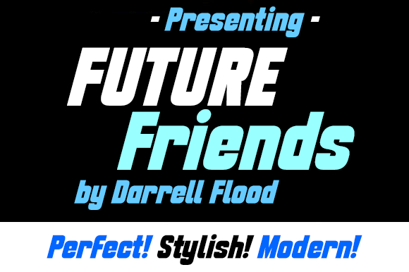 Future Friends Font for Creative Projects