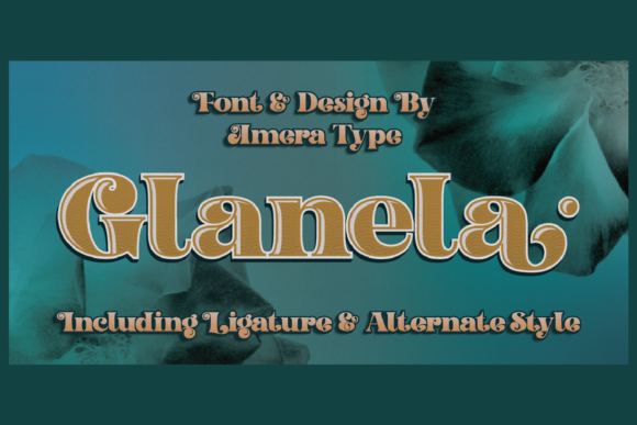 Glanela: A Bold Serif Font for Creative Projects