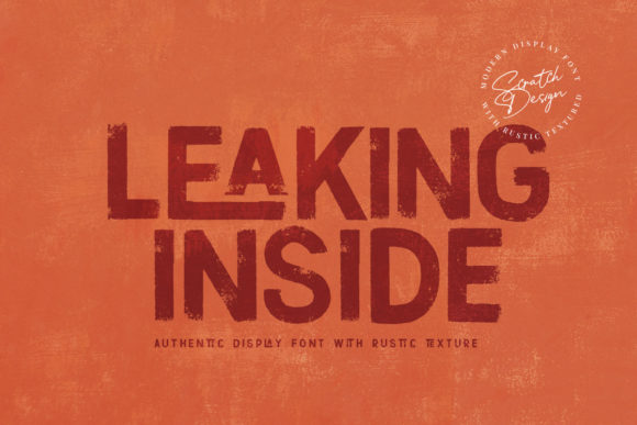 Leaking Inside: A Bold Font for Creative Makers