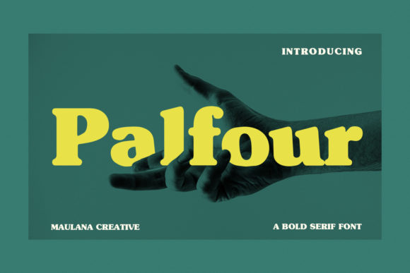 Palfour: A Bold Typographic Statement