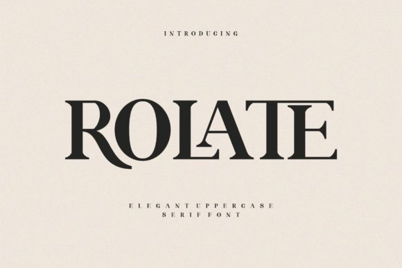 Rolate: A Serif Font for Real Projects