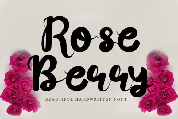 Rose Berry: A Script Font for Real-World Design