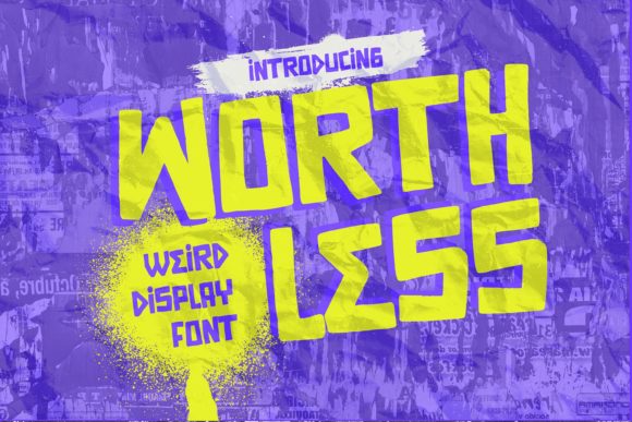 Worthless Font: Bold and Playful